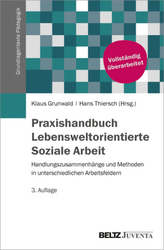 Praxishandbuch Lebensweltorientierte Soziale Arbeit