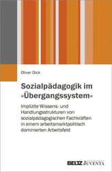 Sozialpädagogik im 'Übergangssystem'