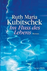 Im Fluss des Lebens