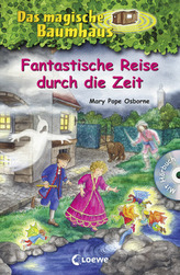 Das magische Baumhaus - Fantastische Reise durch die Zeit, m. Audio-CD