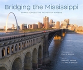  Bridging the Mississippi