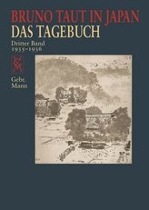 Bruno Taut in Japan, Das Tagebuch. Bd.3