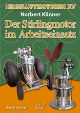 Der Stirlingmotor im Arbeitseinsatz