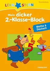 Mein dicker 2.-Klasse-Block Mathe & Deutsch