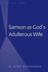  Samson as God\'s Adulterous Wife