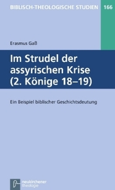 Im Strudel der assyrischen Krise (2. Könige 18-19)