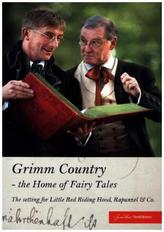 Grimm Country - the Home of Fairy Tales