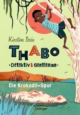 Thabo, Detektiv und Gentleman - Die Krokodil-Spur
