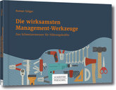 Die wirksamsten Management-Werkzeuge