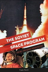  Soviet Space Program: The N1: The Soviet Moon Rocket