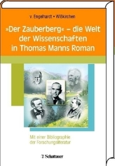 'Der Zauberberg'  die Welt der Wissenschaften in Thomas Manns Roman