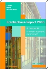 Krankenhaus-Report 2006, m. CD-ROM