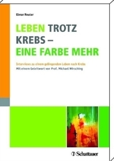 Leben trotz Krebs - eine Farbe mehr