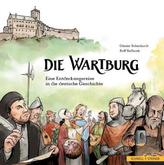 Die Wartburg - eine Entdeckungsreise in die deutsche Geschichte