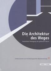 Die Architektur des Weges