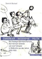 Charakter - Biographie - Politik