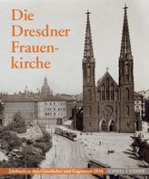 Die Dresdner Frauenkirche. Bd.20