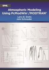  Atmospheric Modeling Using PcModWin (c)/MODTRAN (R)