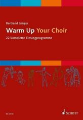 Warm Up Your Choir, für gemischten Chor