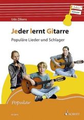 Jeder lernt Gitarre - Populäre Lieder und Schlager