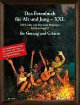 Das Fetenbuch für Alt und Jung - XXL, für Gesang und Gitarre