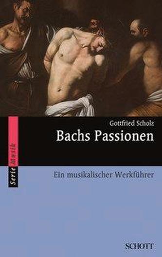 Bachs Passionen Bachs Passionen