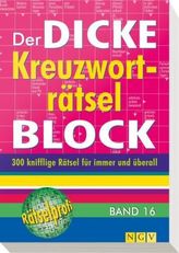 Der dicke Kreuzworträtsel-Block. Bd.16