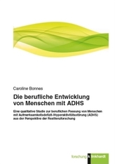 Die berufliche Entwicklung von Menschen mit ADHS