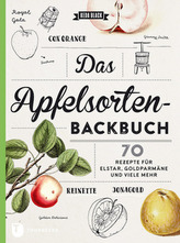 Das Apfelsorten-Backbuch