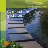 Gartenräume gestalten