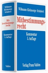 Mitbestimmungsrecht (MitbestR), Kommentar