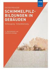 Schimmelpilzbildungen in Gebäuden