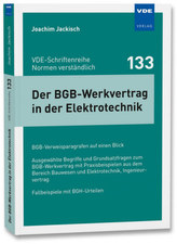 Der BGB-Werkvertrag in der Elektrotechnik