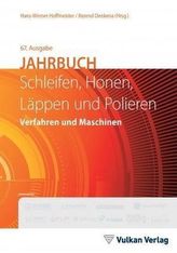 Jahrbuch Schleifen, Honen, Läppen und Polieren, 67. Ausgabe