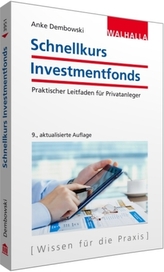 Schnellkurs Investmentfonds