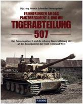 Erinnerungen an das Panzerregiment 4 und die Tigerabteilung 507