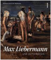 Max Liebermann und Zeitgenossen