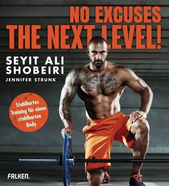 No Excuses: The next Level! No Excuses: The next Level!