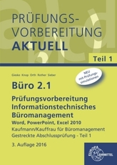 Prüfungsvorbereitung - Informationstechnisches Büromanagement, m. CD-ROM. Tl.1