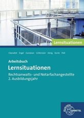 Rechtsanwalts- und Notarfachangestellte, 2. Ausbildungsjahr, Lernsituationen