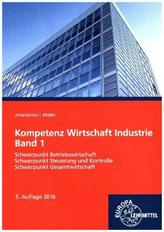 Kompetenz Wirtschaft Industrie Band 1