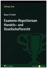 Examens-Repetitorium Handels- und Gesellschaftsrecht