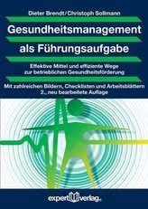 Gesundheitsmanagement als Führungsaufgabe