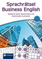 Compact Sprachrätsel Business English - Niveau A2/B1