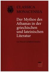 Der Mythos des Athamas in der griechischen und lateinischen Literatur