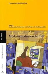 Medizinische Netzwerke und Software als Medizinprodukt