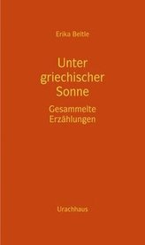 Unter griechischer Sonne