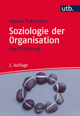 Soziologie der Organisation