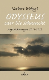 'Odysseus' oder Die Sehnsucht