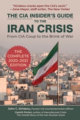 The CIA Insider\'s Guide to the Iran Crisis